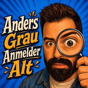 Cover: Anders Grau Anmelder Alt