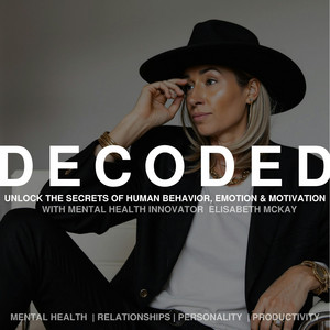 Cover: Decoded | Unlock The Secrets of Human Behavior, Emotion and Motivation