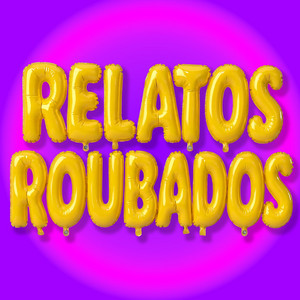 Cover: Relatos Roubados Podcast