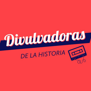Cover: Divulvadoras de la Historia