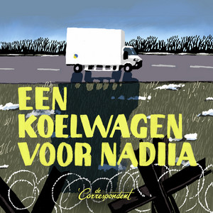 Cover: Een koelwagen voor Nadiia