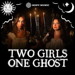 Cover: Two Girls One Ghost