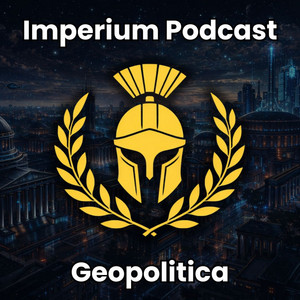 Cover: Imperium Podcast - Geopolitica