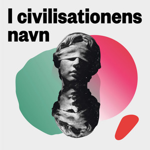 Cover: I civilisationens navn – historien om den internationale retsorden