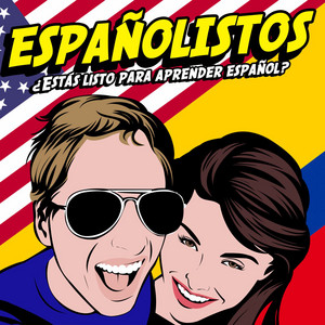 Cover: Españolistos | Learn Spanish With Fun Conversations!