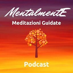 Cover: MentalmentE - Meditazioni Per Dormire - Storie e Fiabe