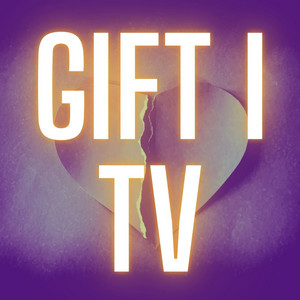 Cover: GIFT I TV