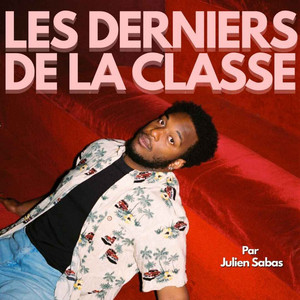 Cover: Les derniers de la classe