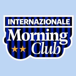 Cover: INTERNAZIONALE MORNING CLUB ⭐️⭐️