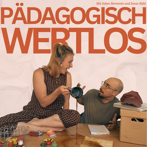 Cover: Pädagogisch wertlos 