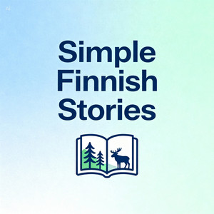 Cover: Simple Finnish Podcast – Learn Finnish 🇫🇮