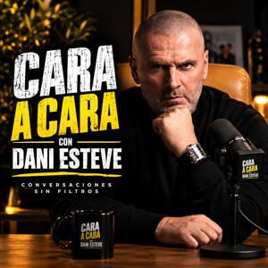 Cover: CARA A CARA CON DANI ESTEVE