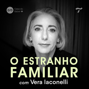 Cover: O Estranho Familiar, com Vera Iaconelli