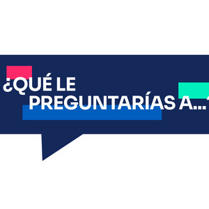 Cover: ¿Qué le preguntarías a...?