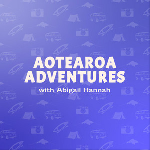 Cover: Aotearoa Adventures: The New Zealand Travel Podcast