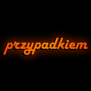 Cover: Przypadkiem
