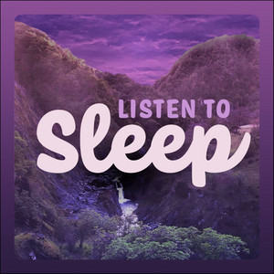 Cover: Listen To Sleep - Quiet Bedtime Stories & Meditations