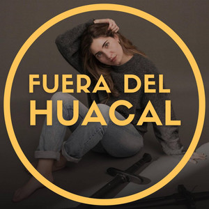 Cover: Fuera del Huacal