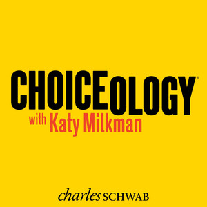 Cover: Choiceology with Katy Milkman