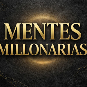 Cover: Mentes Millonarias