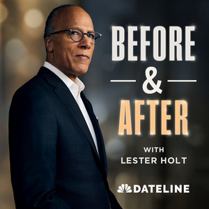 Cover: Before & After with Lester Holt