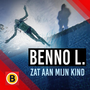 Cover: Benno L. zat aan mijn kind