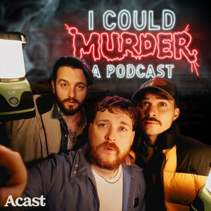 Cover: I Could Murder A Podcast