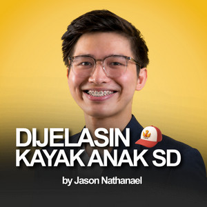 Cover: Dijelasin Kayak Anak SD