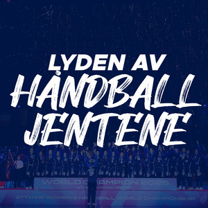 Cover: Lyden av Håndballjentene