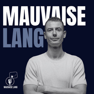 Cover: Mauvaise Lang