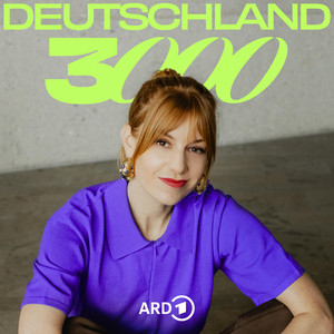 Cover: Deutschland3000 mit Eva Schulz