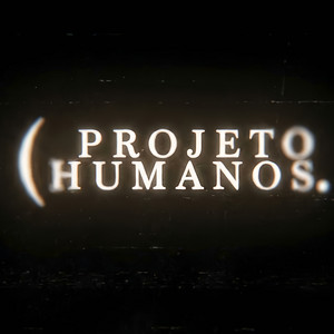 Cover: Projeto Humanos