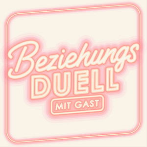 Cover: Beziehungsduell mit Gast