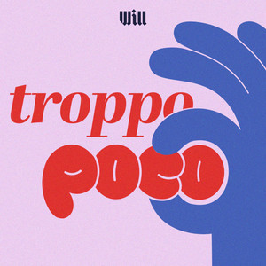 Cover: Troppo Poco