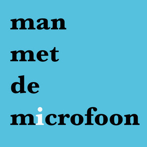 Cover: Man met de microfoon