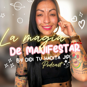 Cover: La magia de Manifestar by Didi 