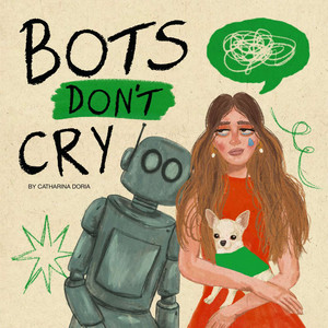 Cover: Bots Don't Cry