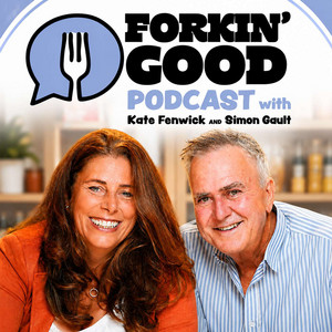 Cover: Forkin' Good with Simon Gault & Kate Fenwick