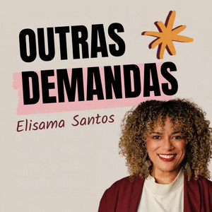 Cover: OUTRAS DEMANDAS, com Elisama Santos