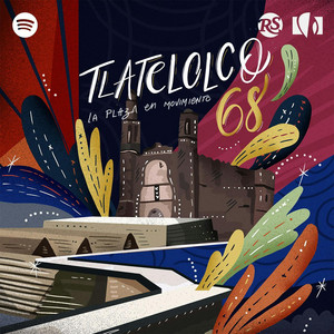 Cover: Tlatelolco: La Plaza en Movimiento