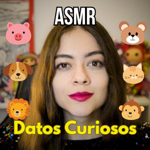 Cover: ASMR de Datos Curiosos