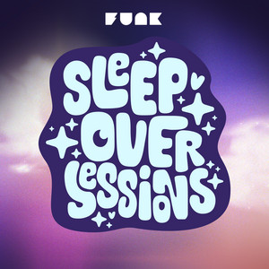 Cover: Sleepover Sessions