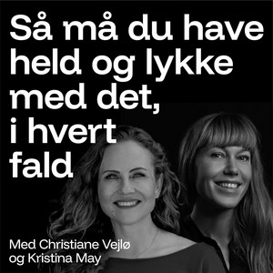 Cover: Så må du have held og lykke med det...