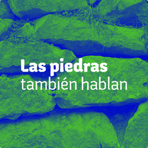 Cover: Las Piedras También Hablan