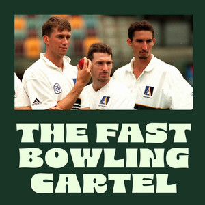 Cover: The Fast Bowling Cartel