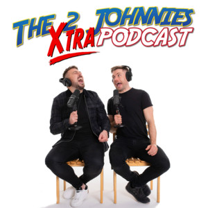 Cover: The 2 Johnnies Xtra Podcast_show