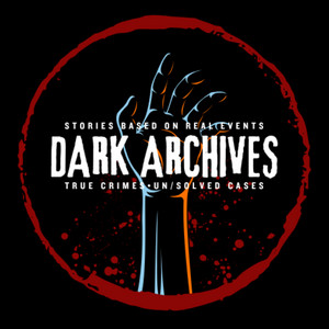 Cover: DARK ARCHIVES PODCAST