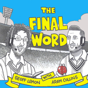 Cover: The Final Word Cricket Podcast