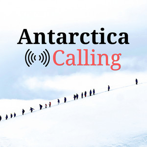 Cover: Antarctica Calling