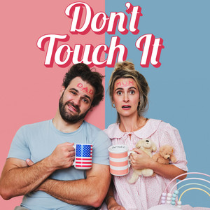 Cover: Don't Touch It